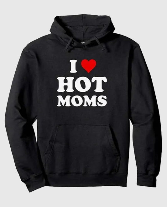 I Love Hot Moms Black Hoodie - view 1